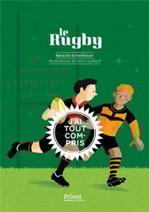 J'ai tout compris : le rugby