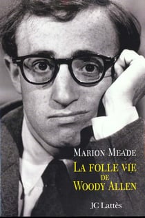 La folle vie de woody allen