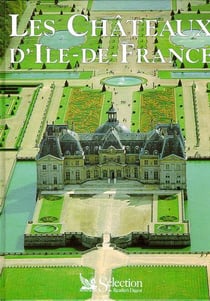 Les chateaux d'ile de france