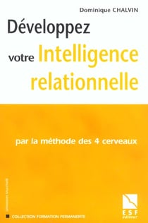 Developper votre intelligence relationnelle