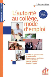 L'autorité au collège mode d'emploi