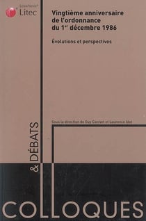 Vingtième anniversaire de l ordonnance du 1er déce mbre1986