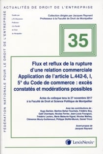 Flux et reflux de la rupture brutale d'une relation commerciale