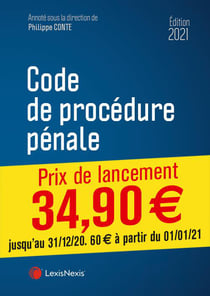 Code de procédure pénale (édition 2021)