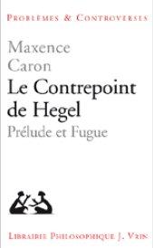 Le contrepoint de Hegel - prélude et fugue