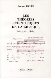 Les théories scientifiques de la musique - XIX et XX siècles