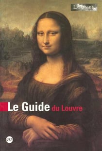 Le guide musee du louvre
