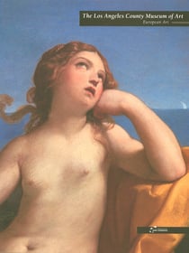 The Los Angeles county museum of art - european art