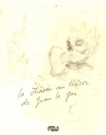 La chasse au trésor de Jean Le Gac