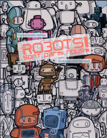 Les robots sont parmis nous