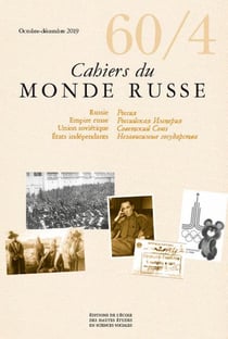 Cahiers du monde russe, n°60/4 - Varia