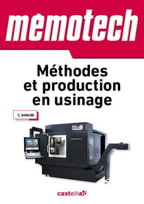 MEMOTECH : méthodes et production en usinage
