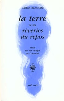 La terre et les reveries du repos