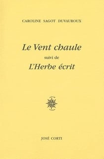 Le vent chaule - l'herbe écrit
