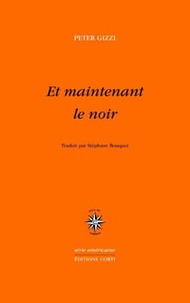 Et maintenant le noir