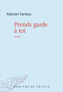 Prends garde à toi