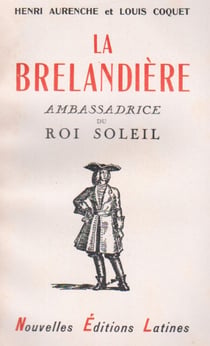 La brelandière - ambassadrice du roi soleil