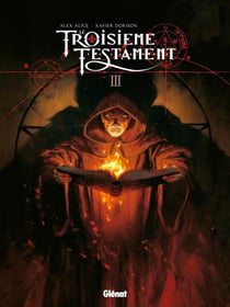 Le troisième testament Tome 3 : Luc ou le souffle du taureau