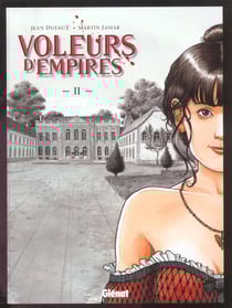 Les voleurs d'empires Tome 2 - fleurs de peau