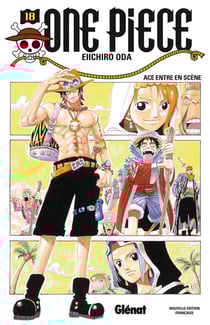 One Piece - édition originale Tome 18 : Ace entre en scène