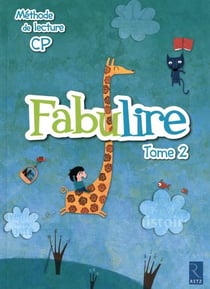 FABULIRE Tome 2 : méthode de lecture - cahier (édition 2011)