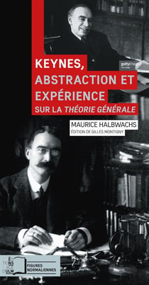 Keynes, abstraction et expérience sur la théorie générale