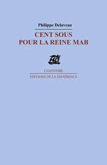 Cent sous pour la reine mab