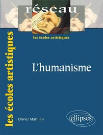 L'humanisme. Nouvelle édition