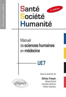 Sante-societe-humanite en paces - manuel de sciences humaines en medecine - 2e edition (2e édition)