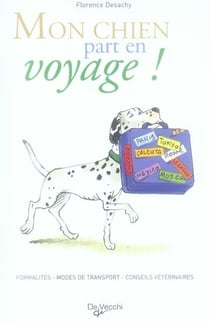 Mon chien part en voyage !