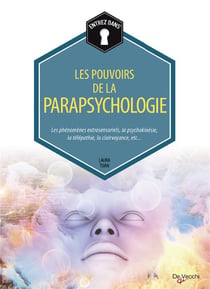Les pouvoirs de la parapsychologie