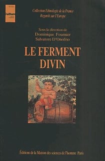 Le ferment divin