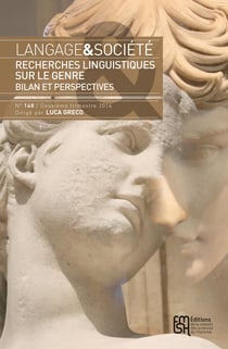 Langage et société, n° 148/juin 2014 : Recherches linguistiques sur le genre : bilan et perspectives