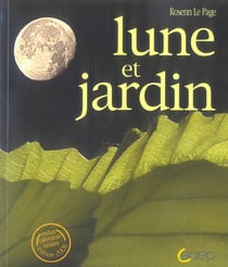 Lune et jardin (edition 2006)
