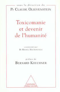 Toxicomanie et devenir de l'humanité