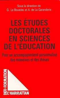 Les études doctorales en sciences de l'éducation - pour un accompagnement personnalisé des mémoire et des théses