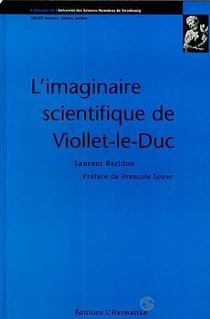 Imaginaire scientifique de Viollet-le-Duc