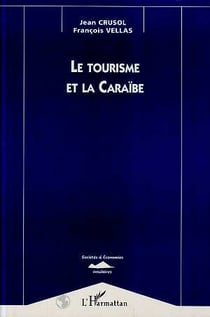 Le tourisme et la Caraïbe