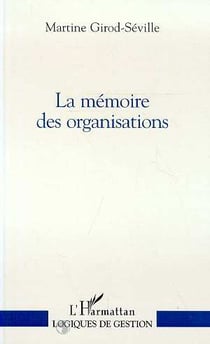 La mémoire des organisations