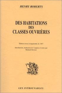 Des habitations des classes ouvrières