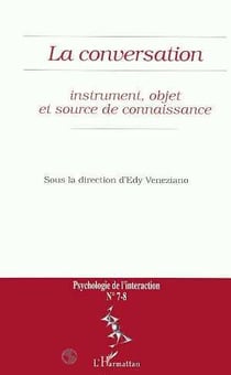 La conversation - instrument, objet et source de connaissance
