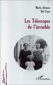 Les télescopes de l'invisible
