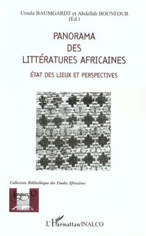 Panorama des littératures africaines - état des lieux et perspectives