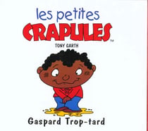 Gaspard trop tard