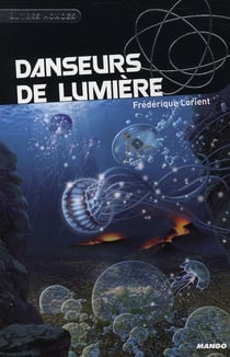 Danseurs de lumière