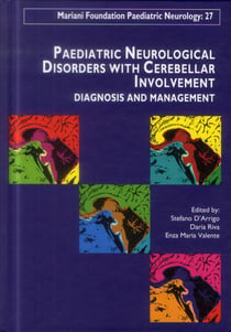 Paediatric neurological disorders with cerebellar involvement - diagnosis and management