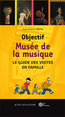 Objectif Musée de la Musique