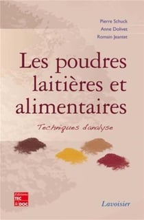 Les poudres laitières et alimentaires. Techniques d'analyse : Techniques d'analyse