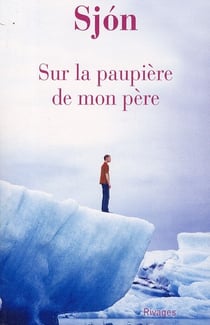 Sur La Paupiere De Mon Pere