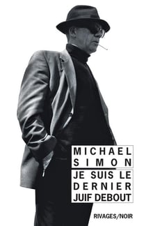 Je suis le dernier juif debout